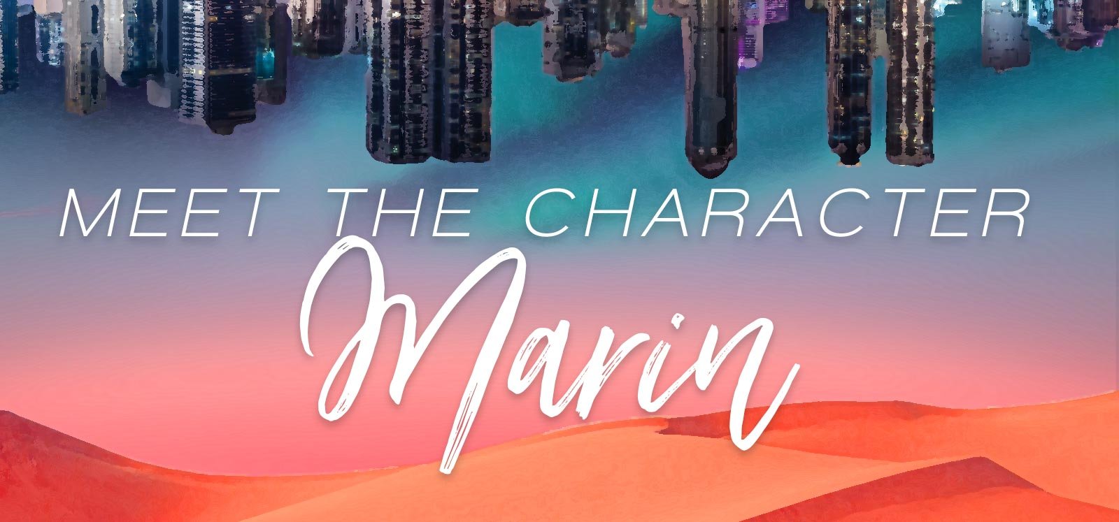Meet the Character: Marin